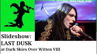 LAST DUSK live at Dark Skies Over Witten VIII, March 23 2024, concert slideshow by Nightshade TV