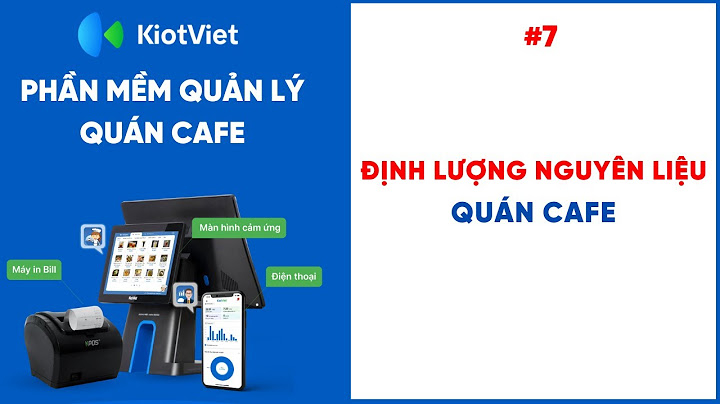 Hướng dẫn xây dựng phần mềm quản lý quán cafe