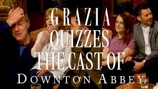 The cast of Downton Abbey take on the ultimate Downton quiz
