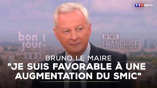 Je Suis Favorable À Une Augmentation Du Smic, Bruno Le Mairetf1 Info