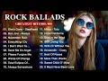 Best rock music playlist 2020  greatest rock ballads of the 80s and 90s