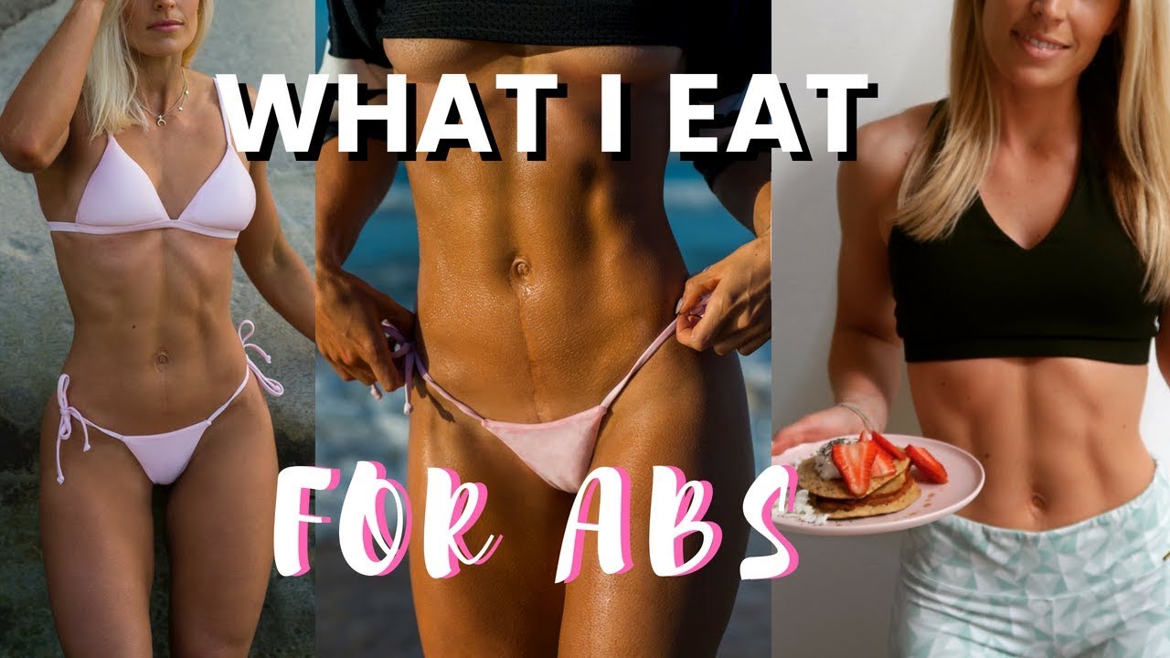 WHAT I EAT TO GET ABS - YouTube