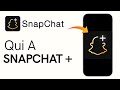 Comment Savoir Si Quelqu'un A Snapchat Plus (2025)