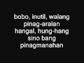 The Bobo Song Gloc 9 ft. Loonie with Lyrics