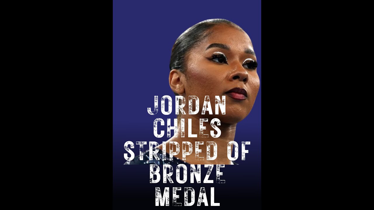 Jordan Chiles stripped of bronze medal