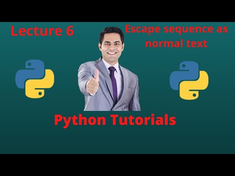 Escape sequence as normal text || Lecture-6 :Python Tutorials|| Tech Coder