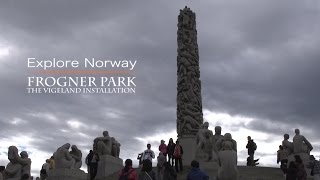 Frogner Park - The Vigeland Installation