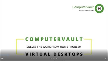 ComputerVault - Work from Home