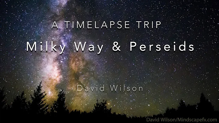 A Timelapse Trip: Milky Way and Perseid Meteors • 8-12-15