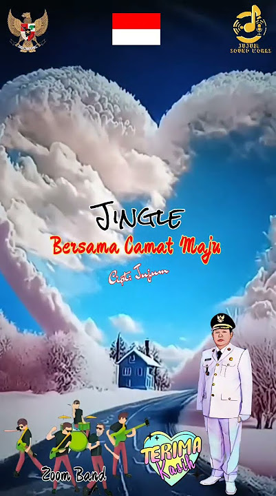 ❤️💛❤️ Bersama Camat Maju 💛❤️💛 JINGLE ❤️💛❤️ Cipt: Jujum 💛❤️💛 Produksi: Jujum SoundWorks ❤️💛❤️