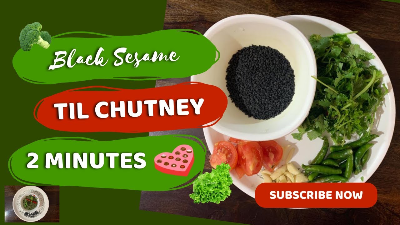 Til Chutney তিলের চাটনি Black sesame seed chutney recipe Kale Til