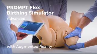 PROMPT Flex Birthing Simulator Advanced with Augmented Reality