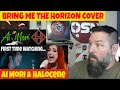 OLDSKULENERD REACTION | Ai Mori ft. @Halocene Bring Me The Horizon -Can You Feel My Heart