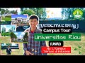 Keliling universitas riau unri kampus terluas ke 2 di indonesia campus tourkampus tour ff