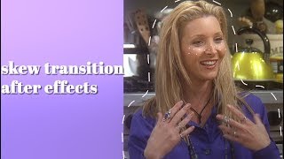 skew tutorial | after effects