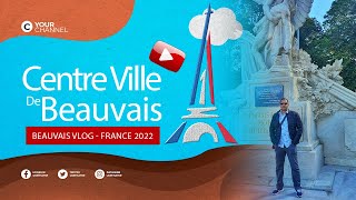 Best things to see in Beauvais France