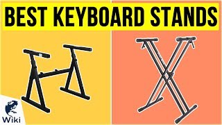 10 Best Keyboard Stands 2020