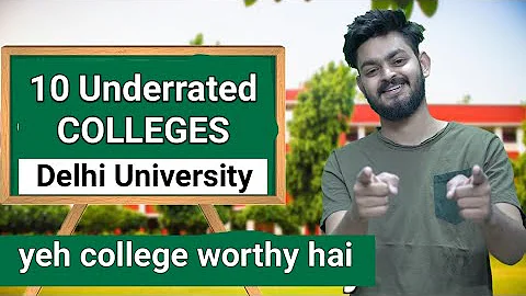 List of 10 Underrated colleges of Delhi University | inme admission lena worth it hoga