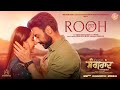 Rooh official song sangrand  gavie chahal  rahat fateh ali khan  film releasing 22nd march