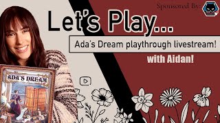 Let's Play... Ada's Dream! | 2-Player Playthrough Livestream with Aidan!