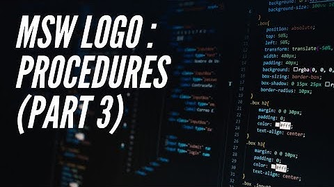 MSW LOGO - Procedures in MSW LOGO [Hindi Tutorial]