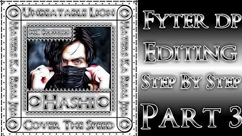 Fb Fighter dp Editing by pixallab / Fb fyter dp kese bnye / Hc editors and tech (part 3)