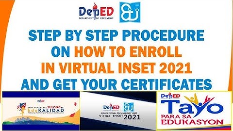 STEP BY STEP PROCEDURES ON HOW TO ENROLL IN VIRTUAL IN-SERVICE TRAINING 2021& GET YOUR CERTIFICATES