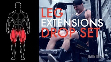 Leg Extension Drop Set