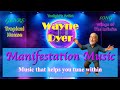 Wings of the Infinite - Manifest with 432 Hz Music based off teachings from Wayne Dyer