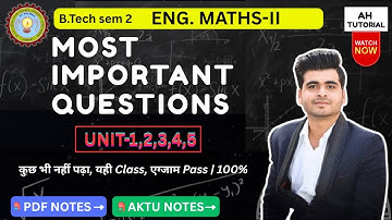 AKTU Maths 2 Most Important Questions 🔥 Just read this, you will pass 100%! | B.Tech Sem 2