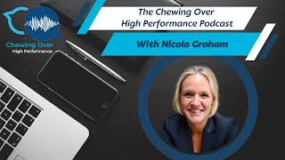 Chewing Over High Performance with Nicola Graham