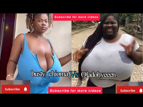 Chioma Vs Oladohyeeen Plus Size Big Boobs/from Nigerian 🇳🇬beautiful model.#trending #boobs