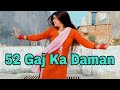 52 gaj ka daman  viral dance  new haryanvi song  suman lata prem