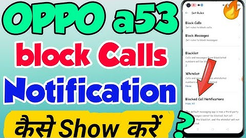 OPPO a53 mein block Calls notification Kaise Show kare | OPPO a53 call Setting | OPPO a53 block call