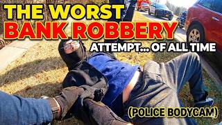 Given this title: The Dumbest Bank Robbery Ever Attempted (Police Bodycam) Net Worth