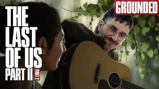 the gee tar 😭 | The Last of Us Part 2 Grounded pt. 2
