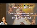 Emilio Carrillo. "La sabiduría de San Juan de la Cruz"