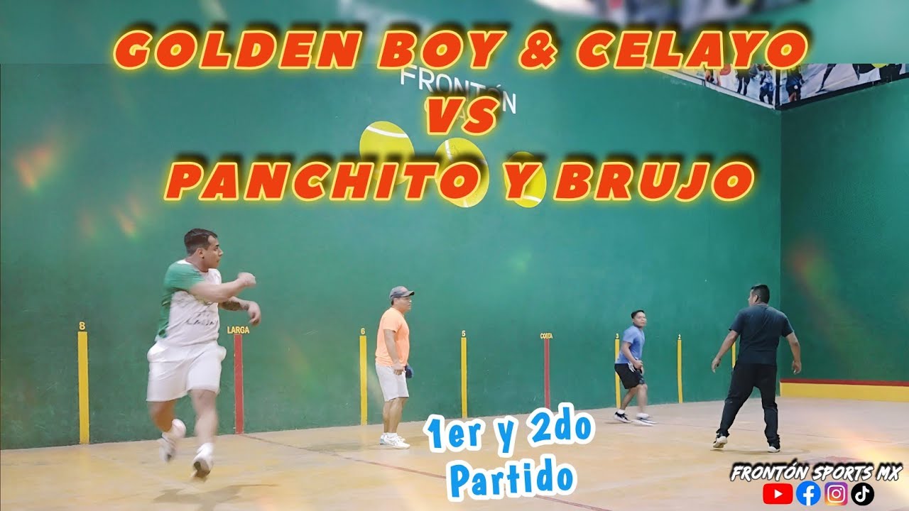 GOLDEN BOY  Y CELAYO VS BRUJO Y PANCHITO *Frontón Caballo* 1er y 2do partido #deporte #fronton