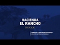 HACIENDA EL RANCHO