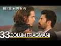 Esaret 33. Bölüm Fragmanı | Redemption Episode 33. Promo