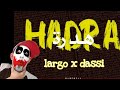 DASSI X LARGO - HADRA reaction 🌶👂🏼