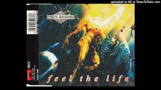 Men Behind - Feel The Life (Extended Mix) Resimi