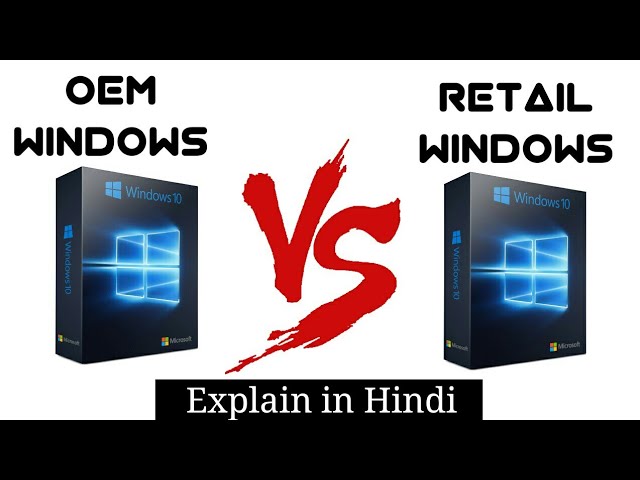 ⁣❤❤❤❤❤❤❤OEM v/s RETAIL ? Difference between OEM and RETAIL Windows i❤❤❤❤❤❤❤❤❤❤❤❤❤❤