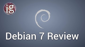 Debian 7 Review - Linux Distro Reviews