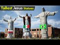 Tallest Jesus Christ Statues in the World |