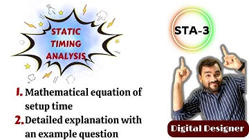 Setup Time Analysis continued  || STA Tutorial 3 || @knowledgeunlimited   #interview