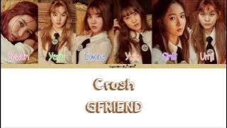 GFRIEND(여자친구) - Crush(핑) Color Coded Lyrics [Han/Rom/Eng]