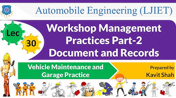 L 30 Workshop Management Practices Part-2 | Vehicle Maintenance and Garage Practice | Automobile