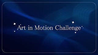 Art In Motion Challenge Review!