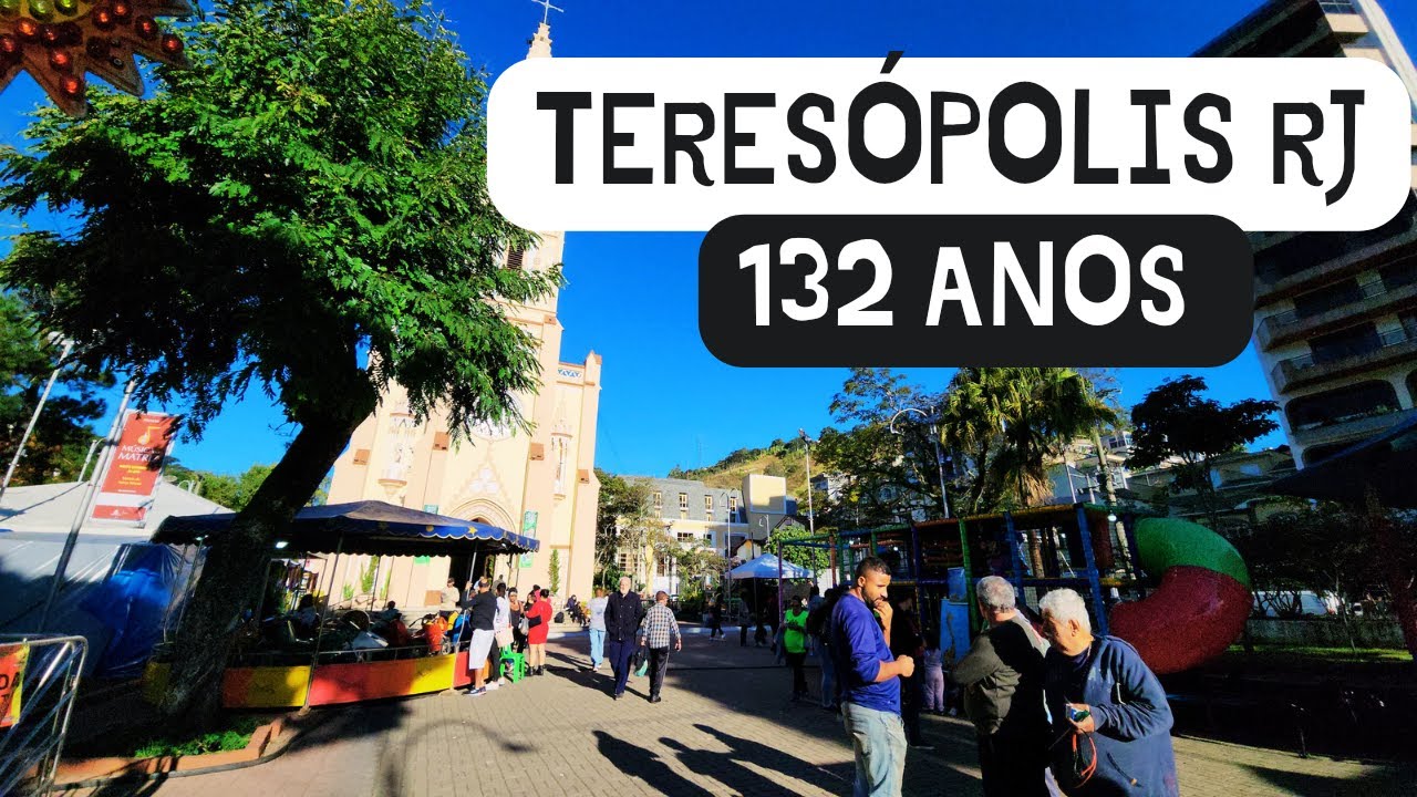 Teresópolis - RJ - Terê Total - Fazendo a história